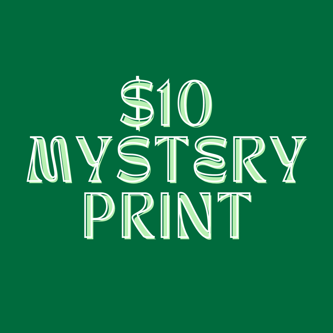 Mystery Print!